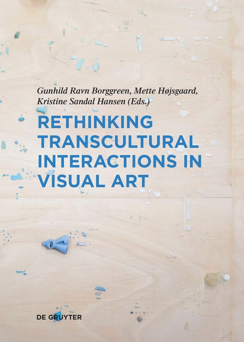 Rethinking Transcultural Interactions in Visual Art cover